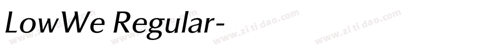 LowWe Regular字体转换